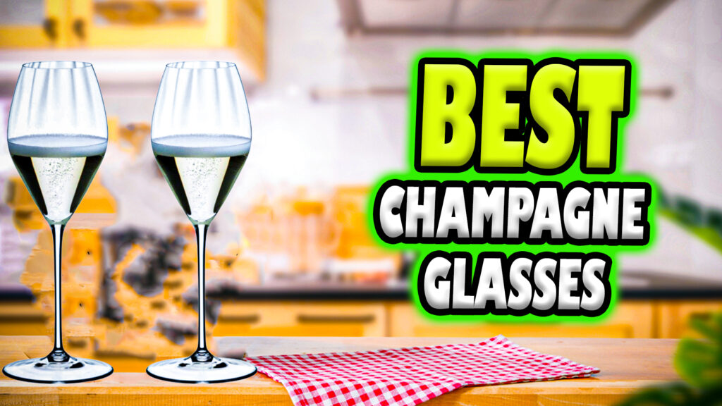 Best Champagne Glasses
