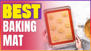 Best Baking Mat