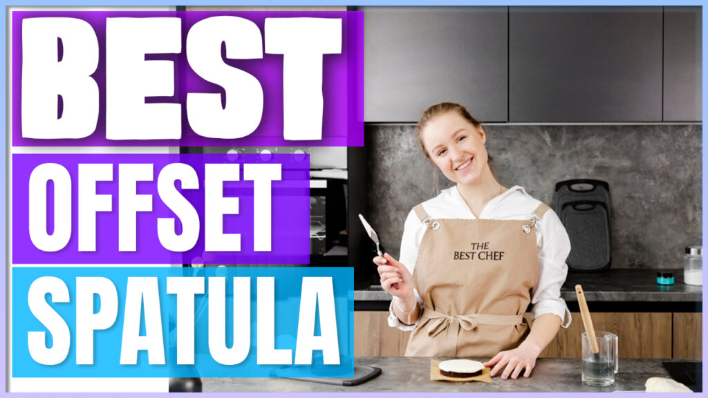 Best Offset Spatula