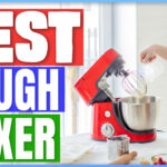 Best Dough Mixer