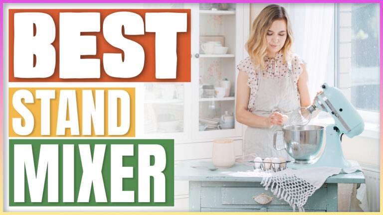 Best Stand Mixer