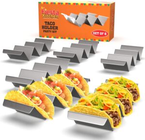 Fiesta Kitchen Taco Holder Stand - Set of 6 - Oven & Grill Safe Stainless Steel Taco Racks With Handles - Fill & Serve Tacos With Ease - Taco Stand Trays